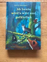 Neuwertig - Ab heute wird’s wild und gefährlich - Baumbach NP 15€ Bayern - Stadtbergen Vorschau