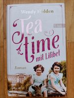 Teatime mit Lilibet - Wendy Holden - gebunden Hamburg-Nord - Hamburg Langenhorn Vorschau