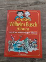 Grosses Wilhelm Busch Album Sachsen - Niedercunnersdorf Vorschau