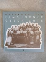 Beiträge zur Elmshorner Geschichte, Band 2, 4, 5 Kreis Pinneberg - Elmshorn Vorschau