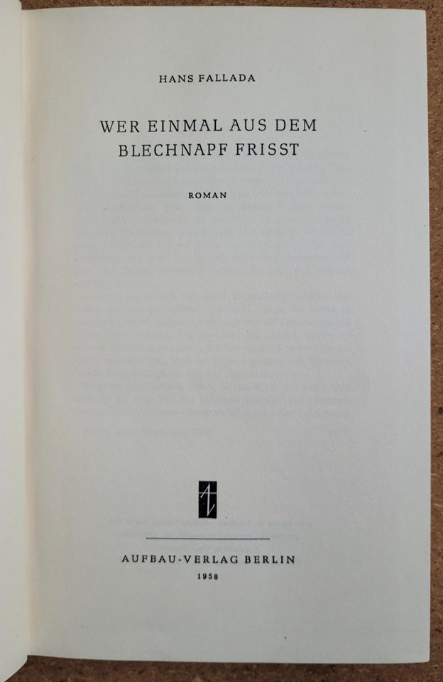 Wer einmal aus dem Blechnapf frißt - Hans Fallada in Frankenberg (Sa.)