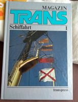 DDR Buch Trans Magazin Schifffahrt Transpress VEB Berlin Dresden - Blasewitz Vorschau