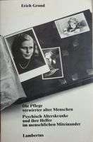 Buch. Die Pflege verwirrter alten Menschen. Erich Grond.Lambertus Duisburg - Duisburg-Mitte Vorschau