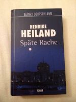 Henrike Heiland Späte Rache Tatort Deutschland Buch Kriminalroman Dresden - Blasewitz Vorschau