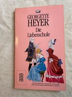 Die Liebesschule von Georgette Heyer Innenstadt - Köln Altstadt Vorschau