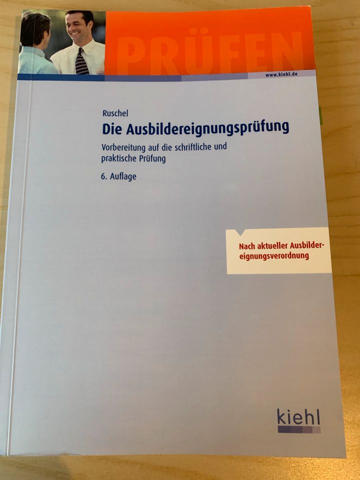 AEVO Die Ausbildereignungsprüfung Kiehl 6. Auflage in Dillingen (Saar)