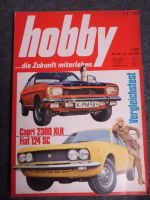 Hobby Nr. 25/69 - u.A. Capri 2300 XLR vs. Fiat 124 SC US Cars 70´ Bayern - Kirchseeon Vorschau