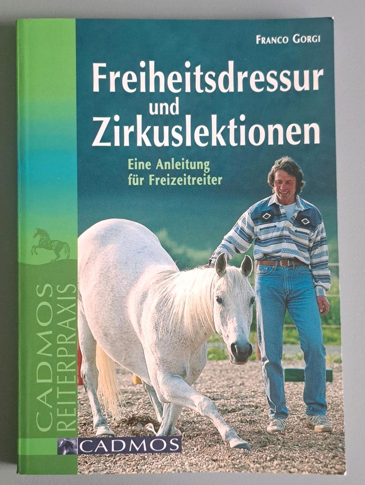 Buch, Freiheitsdressur und Zirkuslektionen, von Franco Gorgi in Embsen