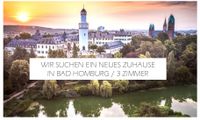 Wohnung in Bad Homburg gesucht! Hessen - Bad Homburg Vorschau