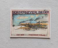 Norderneyer Bilder Ole West Tidenhubverlag Kreis Pinneberg - Elmshorn Vorschau