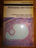 Dieter Hess, Fahrplan der Gene - kosmos bibliothek Baden-Württemberg - Konstanz Vorschau
