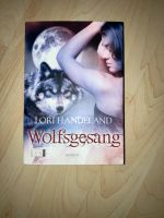 Wolfsgesang Lori Handeland Hessen - Hattersheim am Main Vorschau