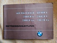 BMW 2500 2,8 L, 3.0s, 3,0 L, 3,0 si, 3,3 L Betriebsanleitung Hamburg-Nord - Hamburg Barmbek Vorschau