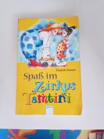 Kinderbuch Spaß im Zirkus Tamtini Stuttgart - Zuffenhausen Vorschau