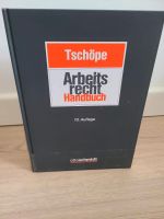 Tschöpe, Arbeitsrecht Handbuch, 10. Auflage, 2017 Berlin - Lichtenberg Vorschau