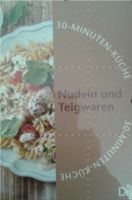 30-Minuten-Küche. Nudeln und Teigwaren. Berlin - Charlottenburg Vorschau