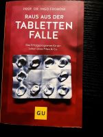 Raus aus der Tablettenfalle von Prof. Dr. Ingo Froböse Hannover - Döhren-Wülfel Vorschau