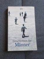 Geschichten für Männer Versammelt von Lutz-W. Wolff Wolff, Lutz W Bochum - Bochum-Süd Vorschau