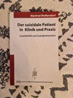 Der suizidale Patient in Klinik und Praxis Bayern - Bad Staffelstein Vorschau