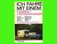 Ich fahre mit einem Camping-Lastenanhänger 1980, DDR Brandenburg - Cottbus Vorschau