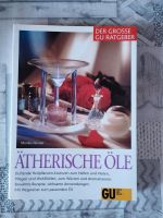 Ätherische Öle , Heilpflanzen Essenzen Heilen Rezepte Anwendung Bayern - Treuchtlingen Vorschau