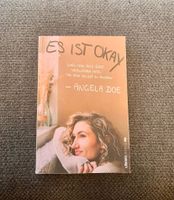 Buch Es ist okay - Angela Doe Depression Essstörung Nordrhein-Westfalen - Löhne Vorschau