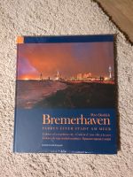Bremerhaven, Buch von Peter Duddek Niedersachsen - Bad Zwischenahn Vorschau