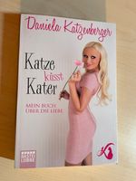 Daniela Katzenberger, Katze küsst Kater, Buch Rheinland-Pfalz - Großseifen Vorschau