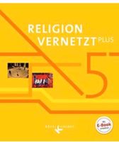 Schulbuch 5 | Religion vernetzt plus: 5. Schuljahr Bayern - Donauwörth Vorschau