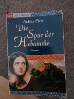 Die Spur der Hebamme  - Sabine Ebert Bayern - Bockhorn Vorschau