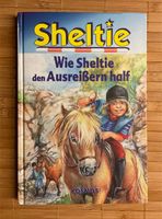 Wie Sheltie den Ausreißern half (Band 3) Nordrhein-Westfalen - Hennef (Sieg) Vorschau