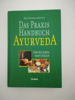 Das Praxis Handbuch der Ayurveda Bayern - Kürnach Vorschau