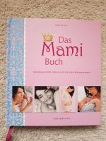 Das Mami Buch von Katja Kessler Niedersachsen - Delligsen Vorschau