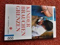 Buch "Kinder brauchen Grenzen" Niedersachsen - Wunstorf Vorschau