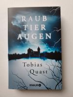 Raubtieraugen * Tobias Quast Baden-Württemberg - Tiefenbronn Vorschau