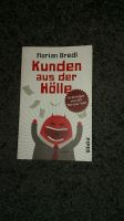 Florian Bredl "Kunden aus der Hölle " Niedersachsen - Drochtersen Vorschau