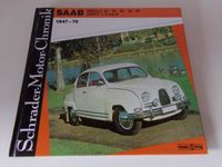 Saab Automobile 1947-70 Schrader Motor Chronik  92 93 95 96 99 Niedersachsen - Ottersberg Vorschau