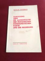 Buch Darlegung über die Außenpolitik der rumänisvhe Kommunisten Niedersachsen - Neetze Vorschau