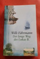 Willi Fährmann * Der lange Weg des Lukas B. Hessen - Darmstadt Vorschau