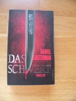 DAS SCHWERT - Thriller von DANIEL EASTERMAN (Taschenbuch) Hessen - Wiesbaden Vorschau