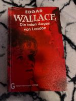 Edgar Wallace die toten Augen von London Niedersachsen - Bienenbüttel Vorschau