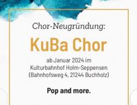Chor Neugründung Niedersachsen - Buchholz in der Nordheide Vorschau