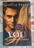 Buch - YOU Du wirst mich lieben Nordrhein-Westfalen - Solingen Vorschau