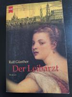 Ein historischer Dresden Krimi: Der Leibarzt von Ralf Günther Dresden - Tolkewitz Vorschau