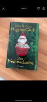 Weihnachten Weihnachtsbuch Higgings Clarc - das Weihnachtslos Nordrhein-Westfalen - Ratingen Vorschau