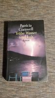 Trübe Wasser sind kalt von Patricia Cornwell   TOP Rheinland-Pfalz - Anhausen Vorschau