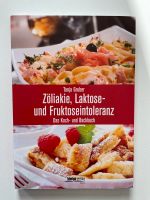 Zöliakie, Laktose- und Fruktoseintoleranz, Koch- und Backbuch Hessen - Schaafheim Vorschau