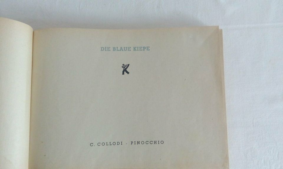 Buch ⭕ PINOCCHIO ● C Collodi ● Die blaue Kiepe ⭕ von 1948 in Perlesreut