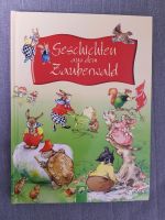 Kinderbuch "Geschichten aus dem Zauberwald" inkl. 2 Audio-CDs Bayern - Gaimersheim Vorschau