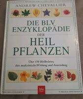 Die BLV Enzyklopädie der Heilpflanzen München - Untergiesing-Harlaching Vorschau